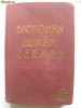 DICTIONAR ROMAN - GERMAN, Const. Saineanu / M. W. Scroff, 1945. Format mic. Absolut nou