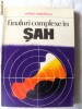 FINALURI COMPLEXE IN SAH, Mihai Radulescu, 1978. Arta marilor campioni Spasski, Fischer, Karpov. Carti sah OM. Absolut noua