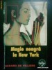 SAS - Magie neagra la New York - GERARD DE VILLIERS (1999)