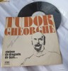 Disc de vinil Electrecord - CANTECE DE DRAGOSTE, DE TARA... - Tudor Gheorghe