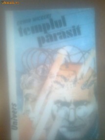 TEMPLUL PARASIT - ERWIN WICKERT