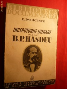 E. Dvoicenco - Inceputurile Literare ale lui B.P.HASDEU- 1936 foto
