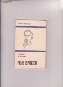 INTRODUCERE IN OPERA LUI PETRE ISPIRESCU  MIRCEA ANGHELESCU foto
