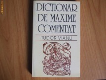 b DICTIONAR DE MAXIME COMENTAT-TUDOR VIANU foto