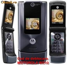 DECODARE MOTOROLA W510 ONLINE, PE IMEI *** Trimit codul pe mail, Y, Skype etc. *** PRET PROMOTIONAL *** foto