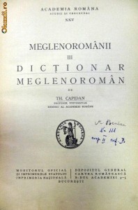 Dictionar meglenoroman    Th.Capidan foto