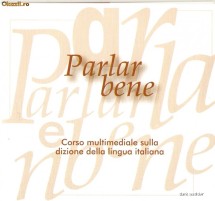 AUDIOBOOK PARLAR BENE - Curs multimedia de dictie a limbii italiene - ORIGINAL (Transport gratuit la plata in avans) foto