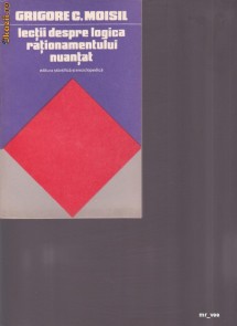 LECTII DESPRE LOGICA RATIONAMENTULUI NUANTAT foto