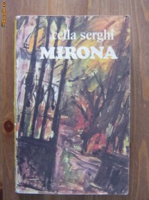 Cella Serghi - Mirona