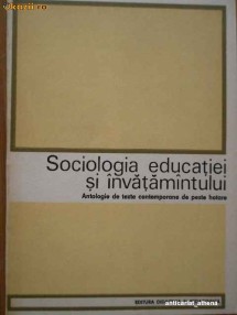 Sociologia Educatiei Si Invatamintului - Colectiv