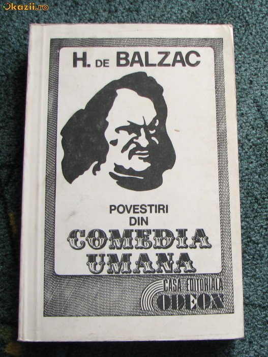 H. de Balzac - Povestiri din Comedia umana foto mare