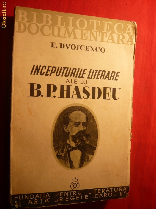 E. Dvoicenco - Inceputurile Literare ale lui B.P.HASDEU- 1936 foto mare