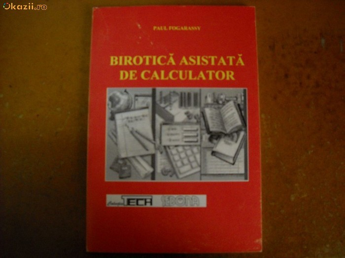 BIROTICA ASISTATA DE CALCULATOR foto mare