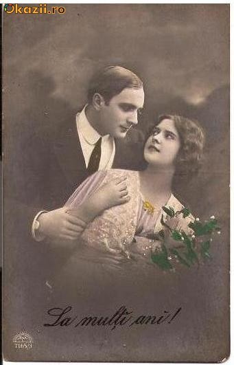 T FOTO 21 Romantica -Indragostiti -La multi ani ! -are scrise, pe spate patru mesaje gen ,,amintiri -antebelica foto mare