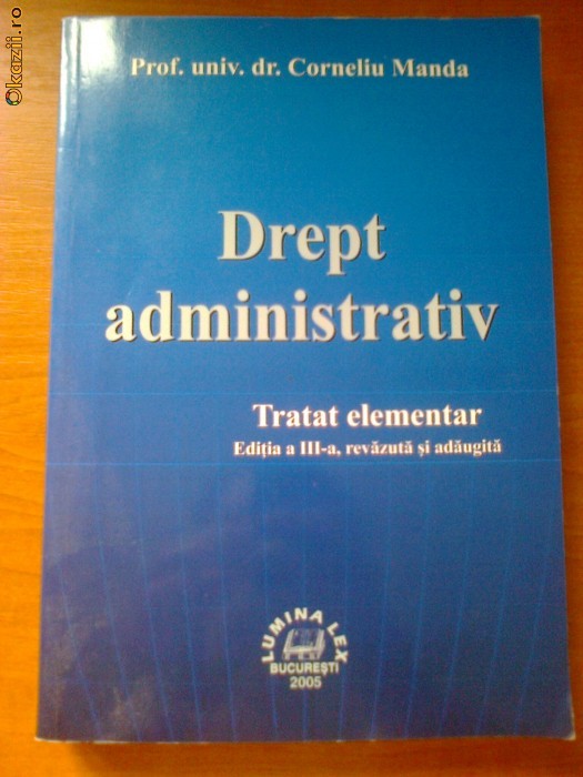 DREPT ADMINISTRATIV - CORNELIU MANDA foto mare