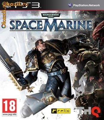 Warhammer 40.000 Space Marine PS3 (sigilat) transport inclus foto mare