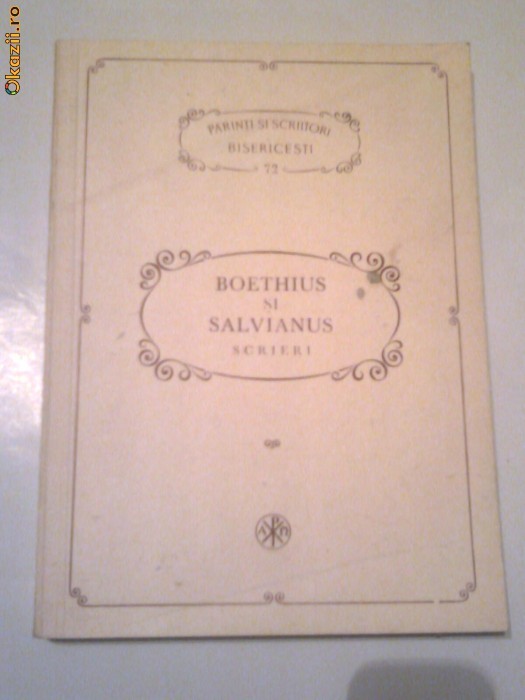 Parinti si scriitori bisericesti  Nr.72, Boethius si Salvianus scrieri foto mare