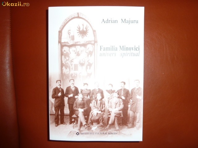 Familia Minovici (univers spiritual) - Adrian Majuru foto mare