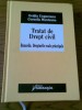 Tratat de drept civil.Bunurile.Drepturile reale principale