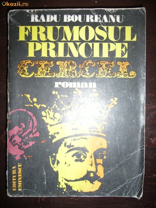 FRUMOSUL PRINCIPE CERCEL RADU BOUREANU foto mare