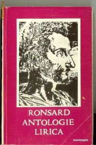 RONSARD - Antologie lirica (ed.bibliofila) foto