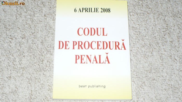 CODUL DE PROCEDURA PENALA foto mare