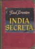 Paul Brunton / INDIA SECRETA (editie interbelica)
