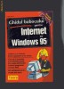 Ghidul bobocului pentru Internet cu Windows 95