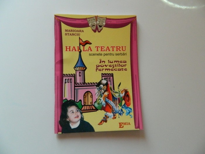 Carte didactica cu scenete pentru copii, cadre didactice, gradinita, Hai la teatru! Scenete pentru serbari foto mare Carte didactica cu scenete pentru copii, cadre didactice, gradinita, Hai la teatru! Scenete pentru serbari foto mare